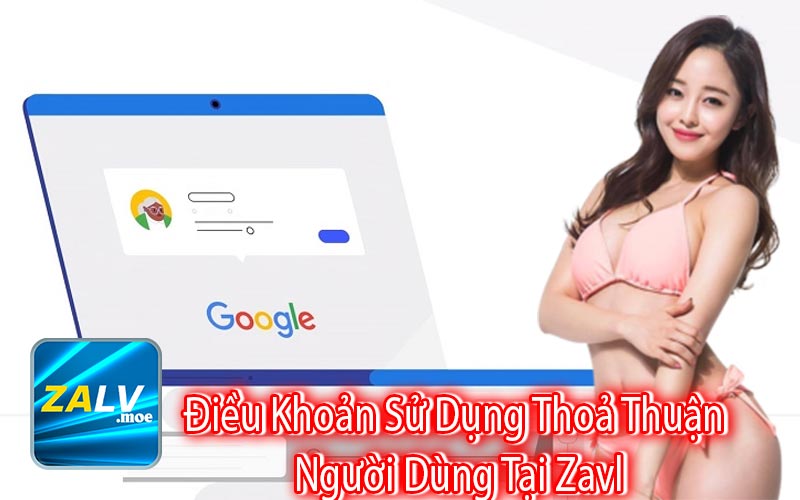 Điều khoản sử dụng Thoả thuận người dùng tại Zavl